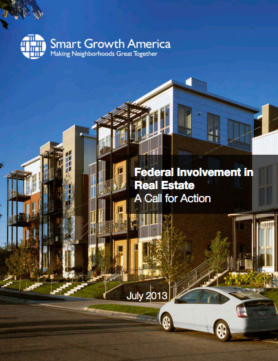 Federal Involvement in Real Estate: A Call for Action