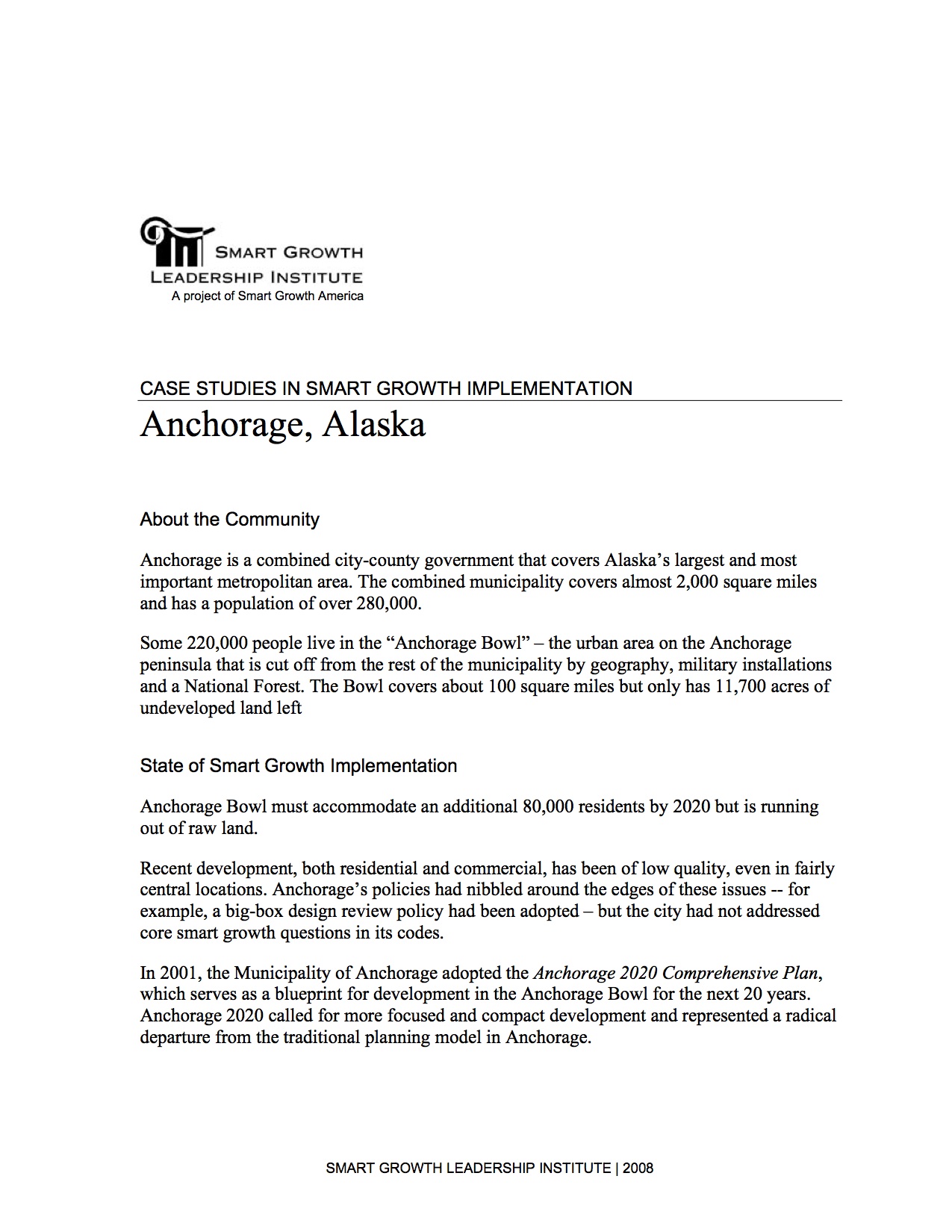 Case Studies in Smart Growth Implementation: Anchorage, Alaska