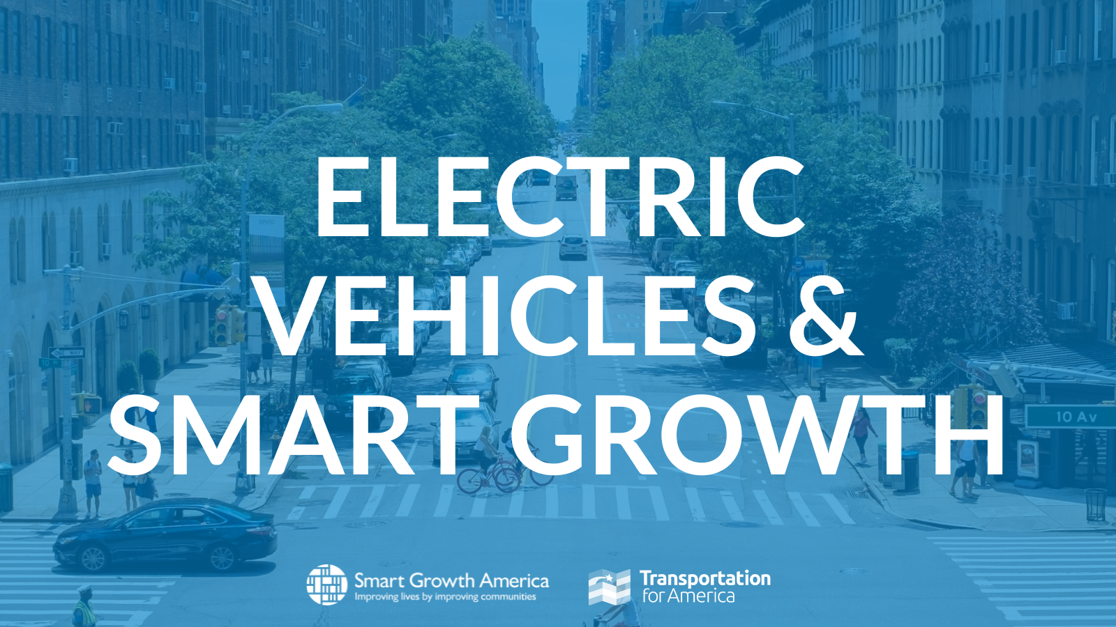 We can advance electric vehicles and smart growth at the same time