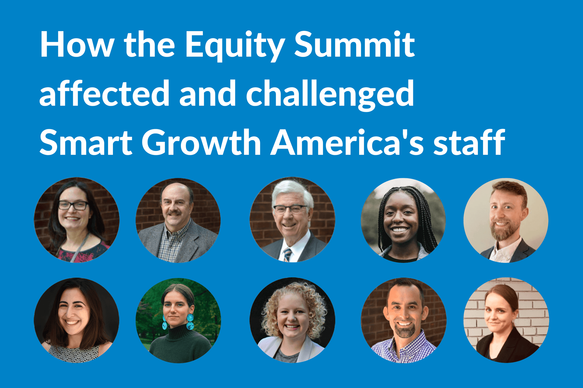 Lessons our staff learned during the Equity Summit