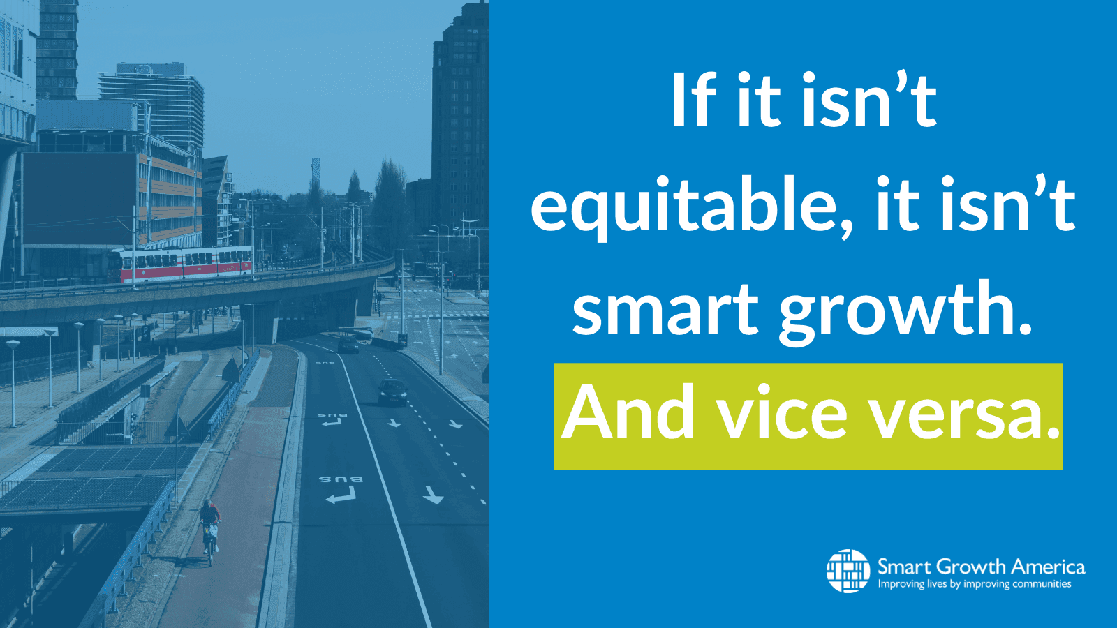 Smart Growth America’s economic development approach